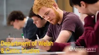 Welsh and Celtic Studies: Aberystwyth University