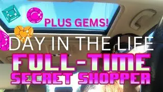 Mystery Shopping | Day In The Life