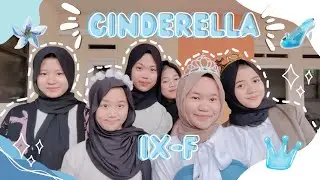 English Drama Cinderella IX-F | NARRATIVE TEXT