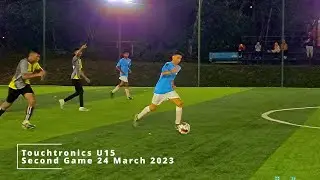 Touchtronics FC ~ 24 March 2023 Second Match