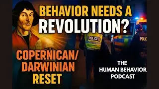 A Copernican/Darwinian Reset for Human Behavior? Brian Moon on Why NDM Changes Everything
