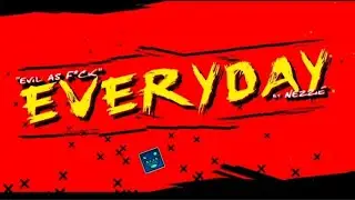 Everyday 100% (Epic Medium Demon) By Nezzieverse [1 Coin] Weekly Demon | Geometry Dash 