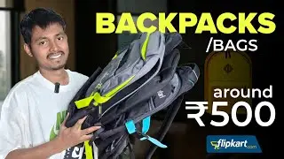 Best BAGS/BACKPACKS Around ₹500 from Flipkart | School & Office Uses