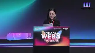 Tokenisation in Hong Kong : Progress and Prospects- Hong Kong Web3 Festival 2024