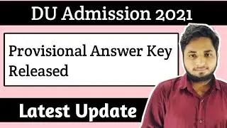 DU PG Amswer key released| DUET Answer key 2021| DU Admission 2021 Delhi University admission 2021
