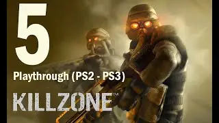 5 - Killzone - Playthrough (PS2 - PS3)