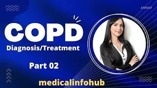 COPD Part 02 || Diagnosis || Treatment ||
