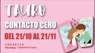 TAURO♉️CONTACTO CERO💔TE VA A ESCRIBIR?☎️QUE SIENTE POR VOS AHORA?🥰#tauro #amor #tarot #contactocero