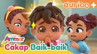 Cakap Baik-Baik | Belajar Nilai Murni | Lagu Kanak-Kanak | Little Ammar | Durioo+