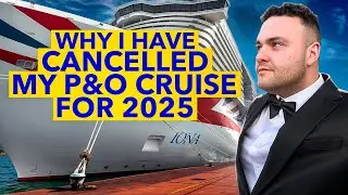 WHY I WON'T BE SAILING WITH P&O AGAIN! | P&O Cruises & MSC Cruises