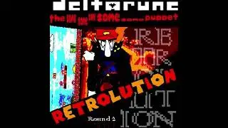 RETROLUTION [Deltarune The 5same Puppet]