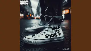 Walk In My Shoes