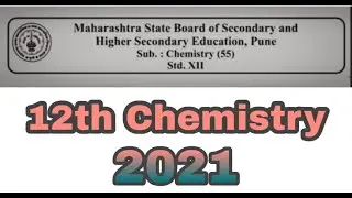 12th Chemistry 2021paper/Chemistry paper 2021/chemistry/Hsc board 2021/previous year 2021 paper