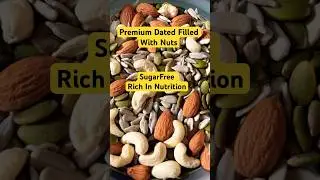 Premium Dates Filled With Nuts #datessweet #dates #sugarfreedessert #shorts #reelkarofeelkaro #viral