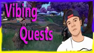 Vibing Quests | part 6!!! LVL UP!!!