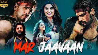 Marjaavaan Full Movie HD | Sidharth Malhotra | Tara Sutaria | Rakul Preet Singh | Review & Facts HD