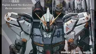 Yujiao Land 1/100 Nu Gundam Распаковать