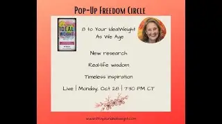 Freedom Circle: MK Mueller 8 to Your IdealWeight As We Age