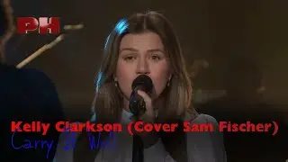 Kelly Clarkson - Carry It Well (Cover Sam Fischer) (Live on The Kelly Clarkson Show)