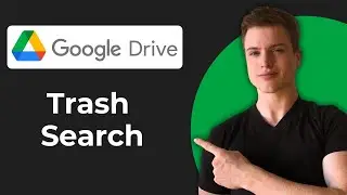Как выполнить поиск в корзине Google Диска (полное руководство)