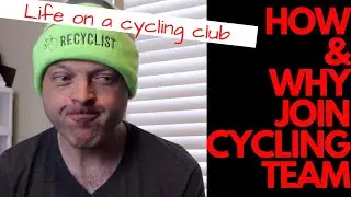 How & Why Join a Cycling Team