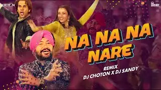 Na Na Na Na Na Re (Remix) Dj Choton X Dj Sandy | Punjabi Viral DJ Remix | Daler Mehandi | Tiktok Hit