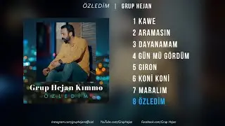 Grup Hejan - Özledim