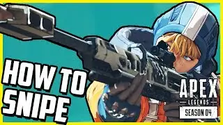 How to Snipe in Apex Legends -  Sniper Guide with Season 4 Gameplay Analysis