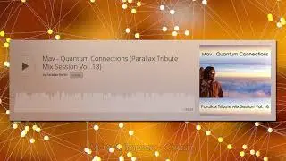 Mav - Quantum Connections (Parallax Tribute Mix Session Vol. 18)