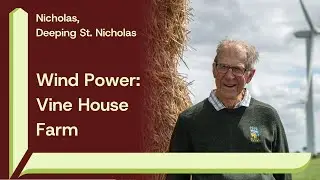 Local Power UK: Nicholas, Deeping St. Nicholas - Wind Power at Vine House Farm