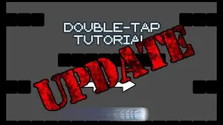 double tap tutorial update