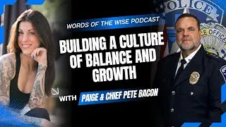 Words of the Wise Podcast: Chief Bacon: Building a Culture of Balance and Growth