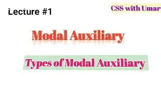 Modal Auxiliary | Lecture 1 | Types of Modal Auxiliary | Modal Verbs