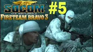 SOCOM US NAVY SEALS FIRETEAM BRAVO 3 | Mission 5 - Snow Blind