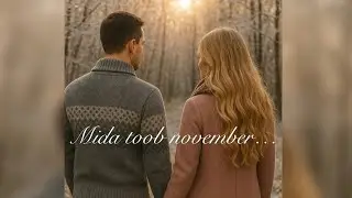 Mida toob november 2025💞
