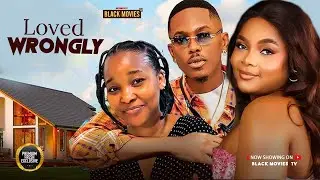 LOVED WRONGLY (BIMBO ADEMOYE, TIMINI EGBUSON, SANDRA OKUNZUWA)Latest Nigerian Movie 2026