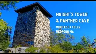 Wright's Tower & Panther Cave, Middlesex Fells MA