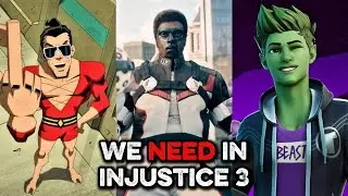 Characters We NEED In Injustice 3