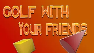 Golf with your friends | TIME FOR SHAPES !!!