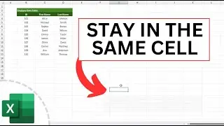 How Do You Press ENTER in Excel and STAY IN THE SAME CELL