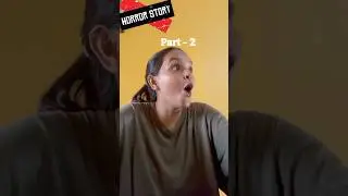 Part 2 Horror stories #horrorstories #alexa