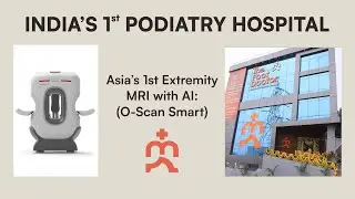 Asia's First Extremity MRI with AI in Hyderabad | Open MRI| The Foot Doctor Hospital |