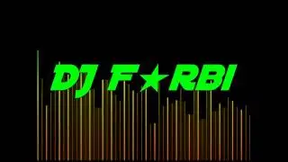 Dirty Dutch Promo Mix by DJ F★rbi