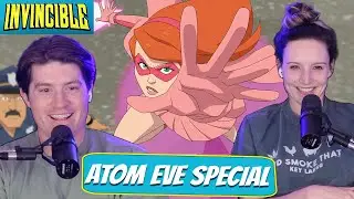 ATOM EVE ORIGIN! | Invincible Newlyweds Reaction | 