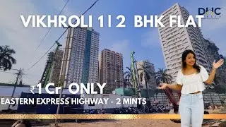 New Launch at Vikhroli East | Best Connectivity & Views | 1& 2 BHK Premium Residences Near EEH