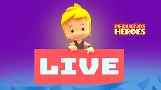 En vivo de Pequeños Héroes