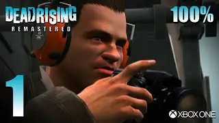 Dead Rising 1: Remastered (XB1) - Walkthrough 100% Part 1 - Willamette Outbreak