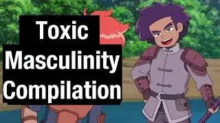 Toxic Masculinity Compilation (High Guardian Spice)