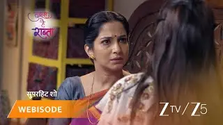 TUJHSE HAI RAABTA | Episode - 290 | Part 2 | Kalyani Rane, Malhar Rane