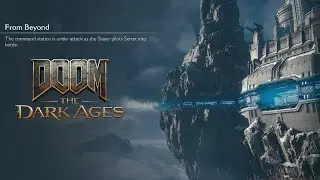 From Beyond - Doom The Dark Ages - Chapter 13